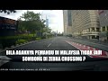 Bila agaknya orang Malaysia mahu hormati hak pejalan kaki? Pedestrian rights in Malaysia