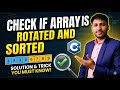 LeetCode 1752: Check if Array is Sorted and Rotated (Easiest Solution + Intuition