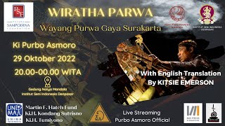 WIRATHA PARWA - KI PURBO ASMORO - ISI DENPASAR BALI - WITH ENGLISH TRANSLATION