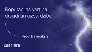 Vebinārs: Reputācijas vērtība, draudi un aizsardzība