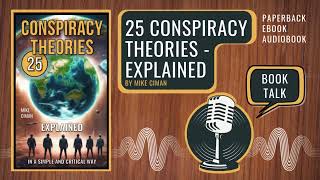 Book Talk 7 - 25 Conspiracy Theories Explained #booktalk    #booktalks