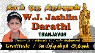 JASHLIN DARATHI | குறள் 110 | செய்ந்நன்றி அறிதல்  Gratitude | பால்: அறத்துப்பால்@thirukkuralcontest