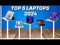 Top 5 Best Laptops 2024 - Watch this before buying one