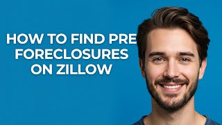 How to Find Pre Foreclosures on Zillow - GUIDE!