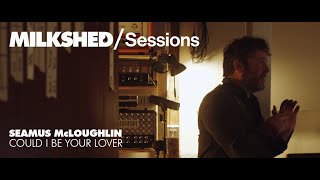 Seamus Mcloughlin - Live acoustic studio performance - Could I Be Your Lover