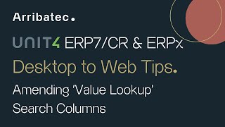 Unit4 ERP Desktop to Web Tips: Amending Value Lookup in ERP7/CR & ERPx