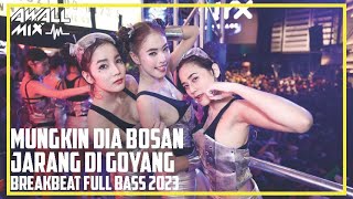 DJ MUNGKIN DIA BOSAN || JARANG DI GOYANG || BREAKBEAT FULL BASS 2023