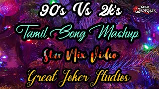 Tamil Song Mashup - Star Mix Video | MD Musiq | Great Joker Studios