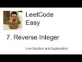 7. Reverse Integer (Leetcode Easy)