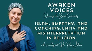 Dr. Rose Aslan on Unity and Misinterpretation in Religion | Awaken Voices Podcast