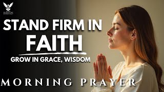 A Deep and Anointed Prayer for Spiritual Growth | Powerful Morning Prayer