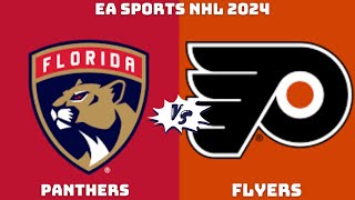 EA SPORTS NHL 2024 (Florida Panthers VS Philadelphia Flyers)