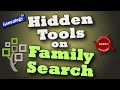 Hidden Tools on FamilySearch.org (2021)