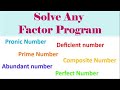 Solve any Factor Program in 10 minutes