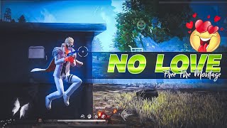 No Love - SHUBH Free Fire Editing Montage 📲🔥| free fire song status | free fire status