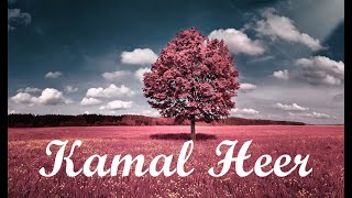 Best Sufi Song By Kamal Heer