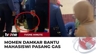 Aksi Mahasiswi Panggil Damkar Untuk Pasang Gas | tvOne Minute