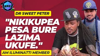 Dr. Sweet Peter explains how he joined Iluminatti and sacrificed his close frien