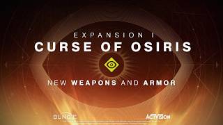 'Curse of Osiris' - New Weapons and Armor Preview