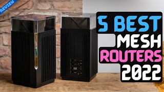 Best Mesh Router of 2022 | The 5 Best Mesh Routers Review