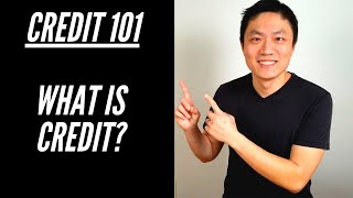 Credit 101 part 1 - What is credit, types of credits, credit history and report 2020