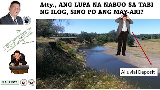 LUPA NA NABUO SA TABI NG ILOG, SINO MAY-ARI?