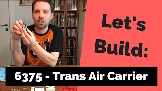 Let's Build: LEGO 6375 - Trans Air Carrier [Review]