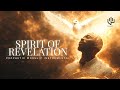 Spirit Of Revelation - Prophetic Worship Instrumental | Time To Pray | Soaking 1 hour Intense Prayer