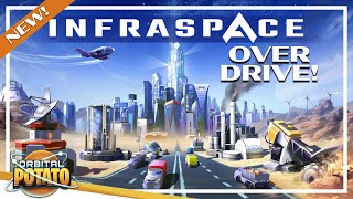 MAXED OUT! - Infraspace - Factory \u0026 Transport Management Game - Episode #5