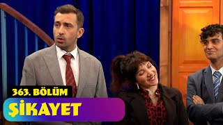 Şikayet - 363. Bölüm (Güldür Güldür Show)