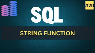 SQL STRING FUNCTION | SQL Tutorial in Hindi 20 #SQLCourse #LearnSQL #DataAnalysis #SQLTutorial