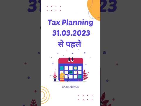 Tax Planning Guide Before March 31, 2023 | CA Ki Advice