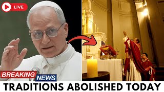 🕊️ Shocking Decision By Pope Leo XIV: 11 Catholic Traditions Abolished Today