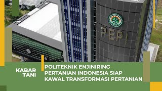 PEPI Wadah Regenerasi Pelaku Usaha Tani Berkualitas