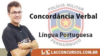 Curso PM-PE - Língua Portuguesa - Concordância Verbal
