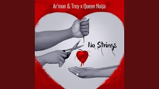 No Strings Ft Queen Naija