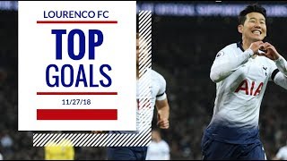 Top Goals of the Week 11/27/18 (Son, Kane, Aubameyang)