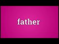 father meaning