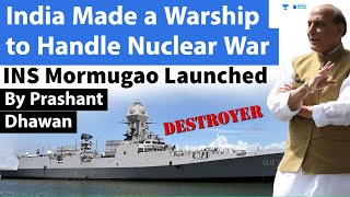 This New Indian Warship can handle Nuclear War | INS Morgmugao Launched