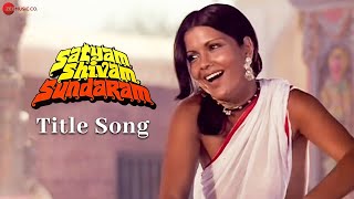 Satyam Shivam Sundaram  Title Song | Lata Mangeshkar | Zeenat Amanr | Shashi Kapoor