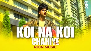 Koi Na Koi Chahiye | Remix | Deewana | Shahrukh Khan | Rion Music