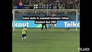Telkom knockout final 2007 kaizer chiefs Vs mamelodi Sundowns ITumeleng khune Vs Bryan Baloyi