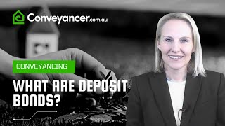 What are Deposit Bonds?