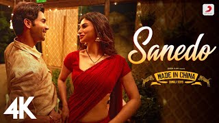 Sanedo - Made In China | Rajkummar & Mouni | Mika, Nikhita Gandhi, Benny Dayal | Sachin-Jigar | 4K