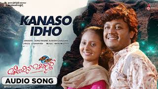 Kanaso Idhu | Audio Song |Cheluvina Chiththara|Golden Star Ganesh | Amulya | Manomurthy