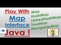 Play With Map Interface In Java | Map | HashMap | LinkedHashMap | TreeMap | NavigableMap