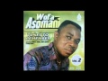 Wofa Asomani  -    Hena Newo