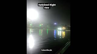 Hatirjheel!  Night view #shorts #youtubeshorts #hatirjheel #dhaka