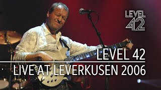 Level 42 - Live at Leverkusen Jazztage 2006 [4K]