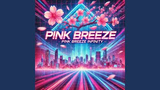 PINK BREEZE∞